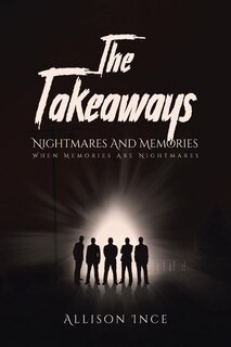 Front cover_The Takeaways - Nightmares And Memories