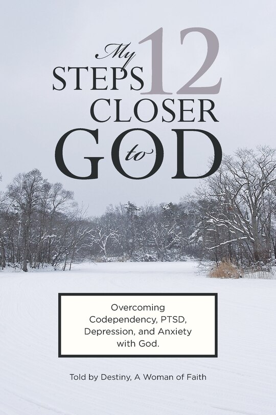 Front cover_My 12 Steps Closer to God