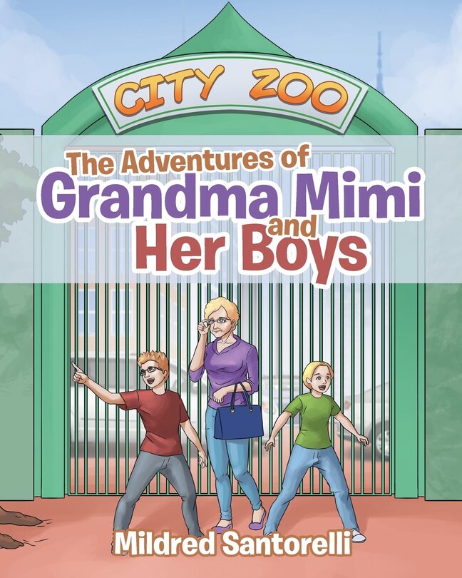 Front cover_The Adventures of Grandma Mimi and Her Boys