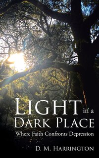 Front cover_Light in a Dark Place