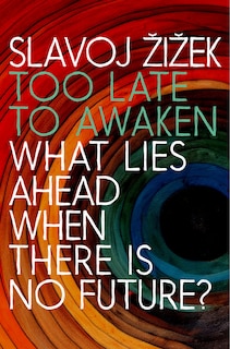Front cover_Too Late to Awaken