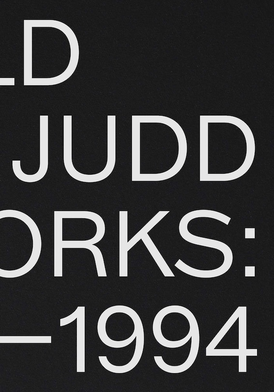 Couverture_Donald Judd: Artworks 1970–1994