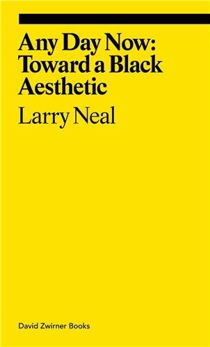 Front cover_Any Day Now: Toward a Black Aesthetic