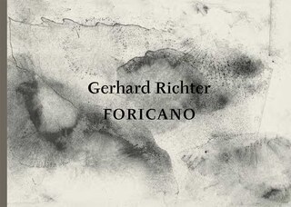 Gerhard Richter: FORICANO: 26 Drawings