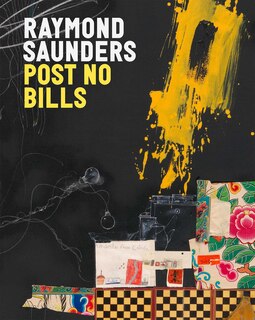 Couverture_Raymond Saunders: Post No Bills