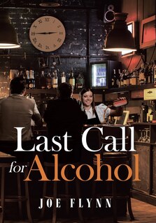 Couverture_Last Call for Alcohol