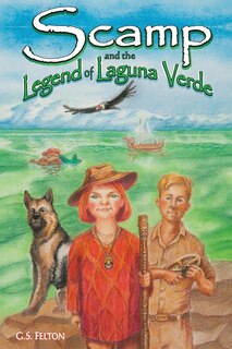 Couverture_Scamp and the Legend of Laguna Verde
