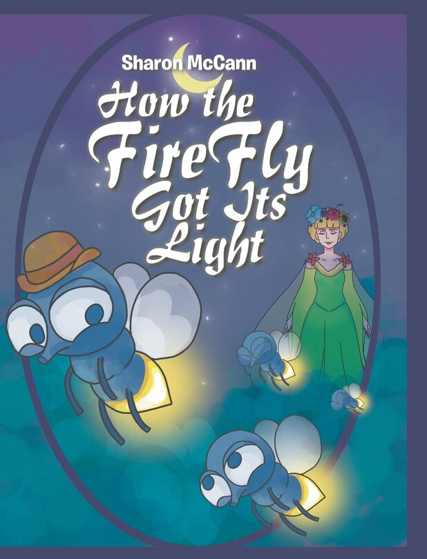 Front cover_How the Fire Fly Got Its Light