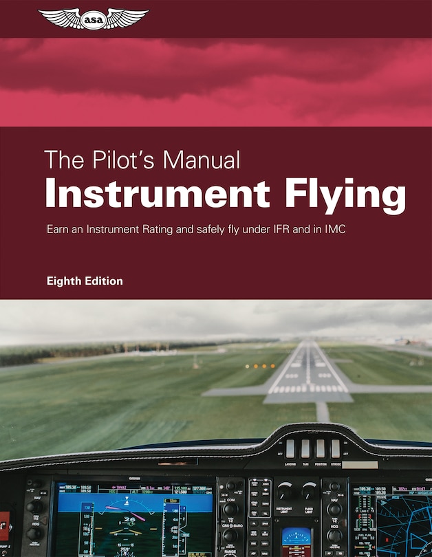 Front cover_The Pilot's Manual: Instrument Flying