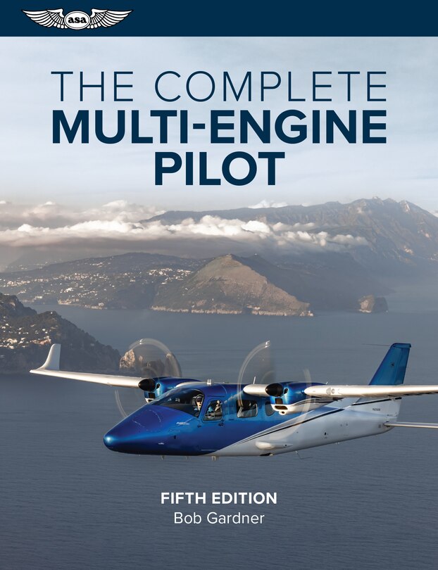 Front cover_The Complete Multi-Engine Pilot