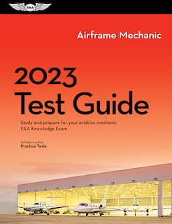 Front cover_2023 Airframe Mechanic Test Guide