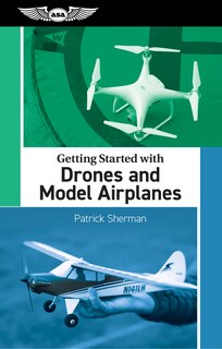 Couverture_Getting Started with Drones and Model Airplanes