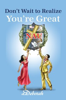 Front cover_Don't Wait to Realize You're Great