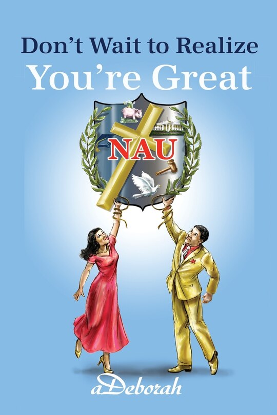 Front cover_Don't Wait to Realize You're Great