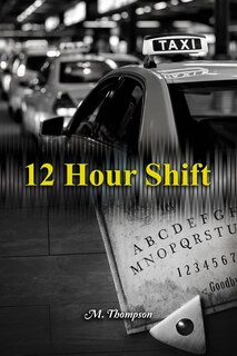 Front cover_12 Hour Shift