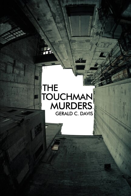 Front cover_The Touchman Murders