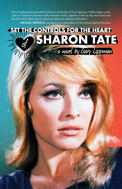 Couverture_Set The Controls For The Heart Of Sharon Tate