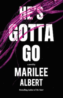 Front cover_He's Gotta Go