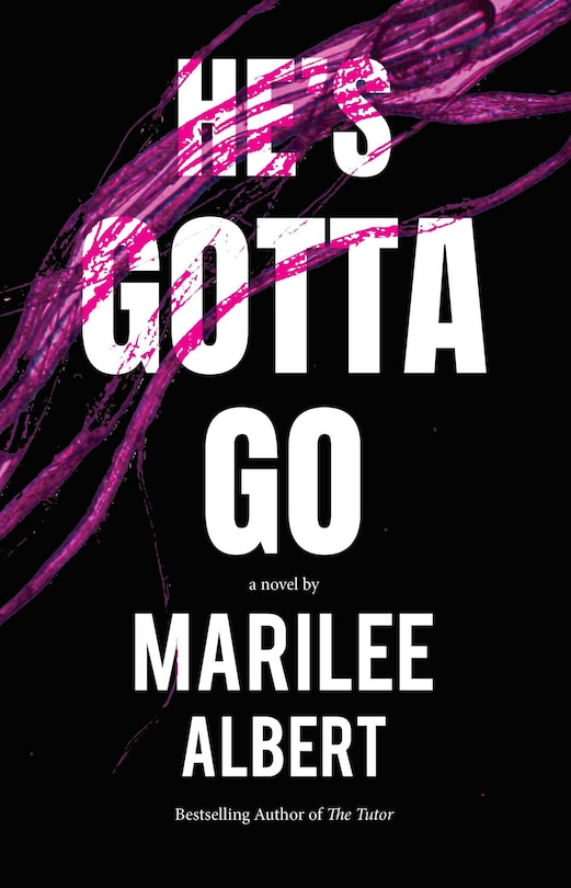 Front cover_He's Gotta Go