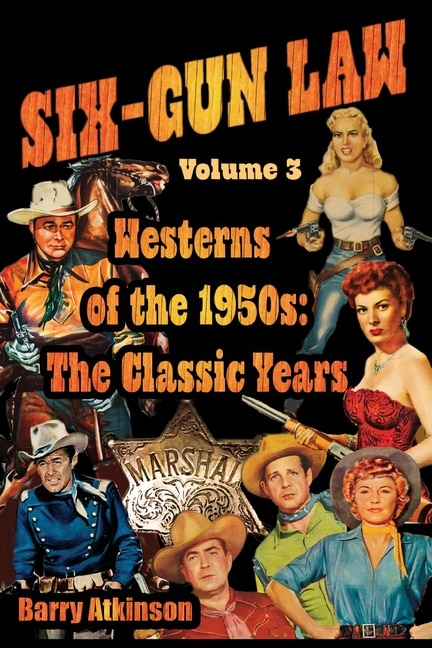 Front cover_SIX-GUN LAW Westerns of the 1950s