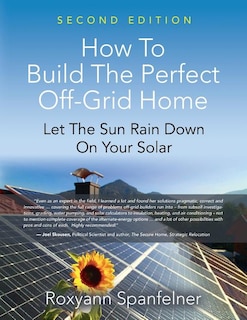 Front cover_HOW TO BUILD THE PERFECT OFF-GRID HOME
