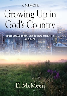 Front cover_Growing Up in God's Country