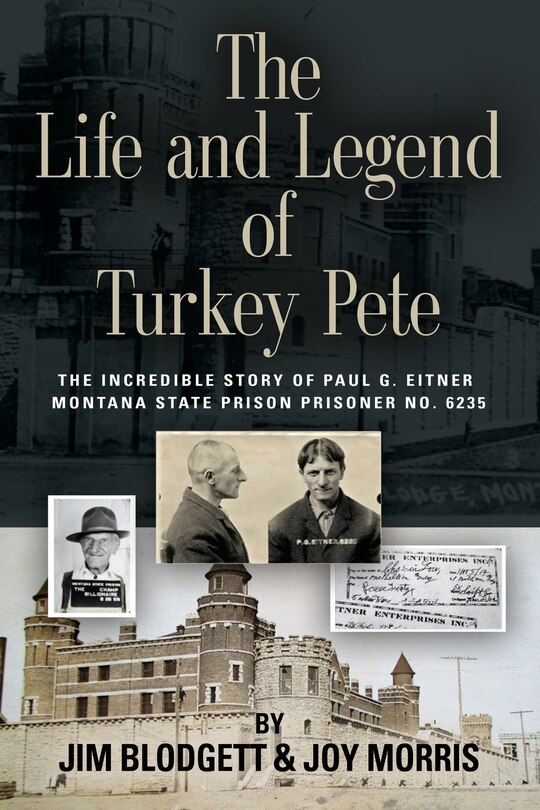 Front cover_The Life and Legend of Turkey Pete