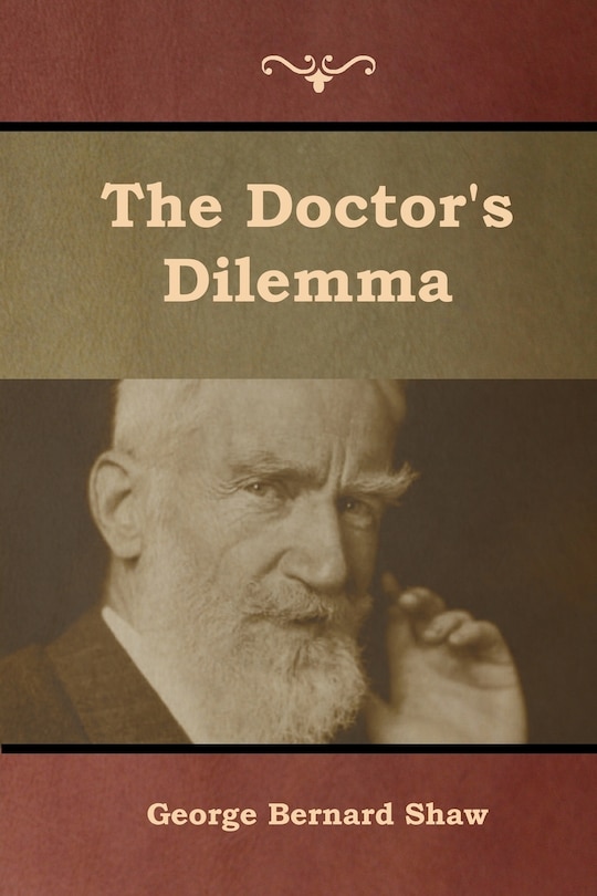 Front cover_The Doctor's Dilemma