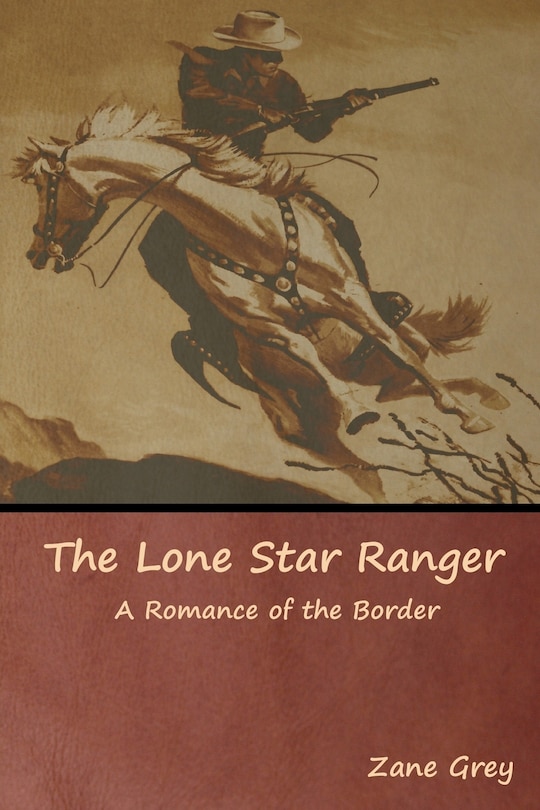 Front cover_The Lone Star Ranger