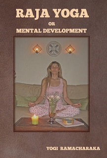 Couverture_Raja Yoga Or Mental Development