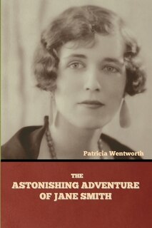 Front cover_The Astonishing Adventure of Jane Smith