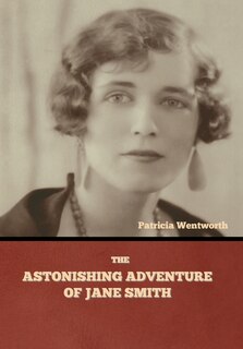 Front cover_The Astonishing Adventure of Jane Smith