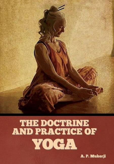 Front cover_The Doctrine and Practice of Yoga