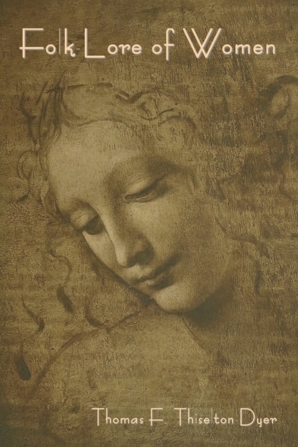 Front cover_Folk-Lore of Women