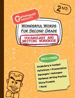 Front cover_Wonderful Words For Second Grade Vocabulary And Writing Workbook