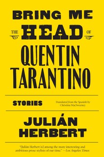 Front cover_Bring Me The Head Of Quentin Tarantino