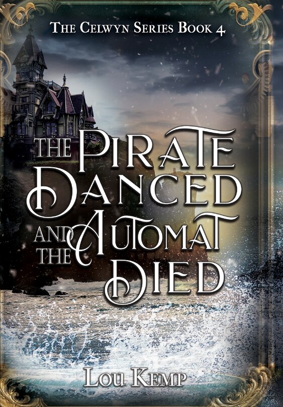 Front cover_The Pirate Danced and the Automat Died