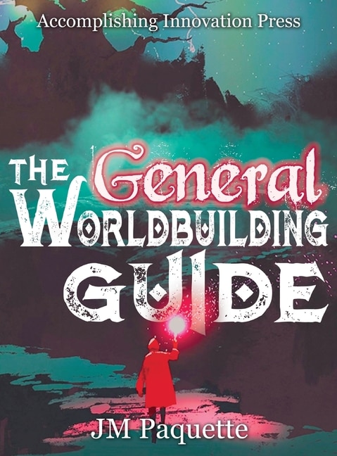 Front cover_The General Worldbuilding Guide