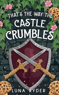 Front cover_That's the Way the Castle Crumbles