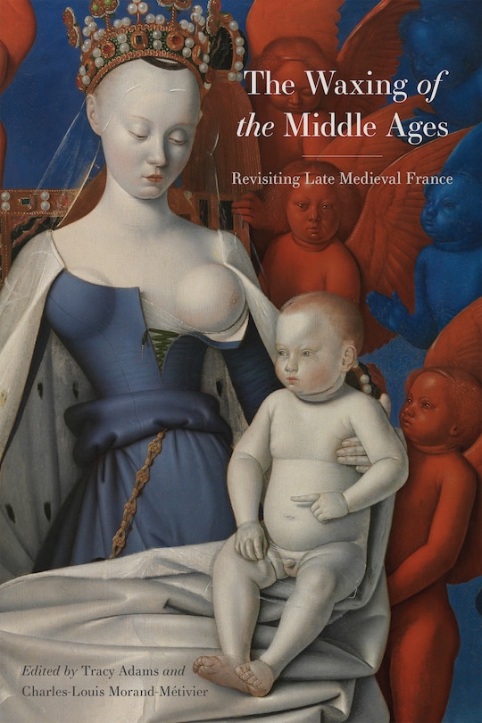 Front cover_The Waxing of the Middle Ages