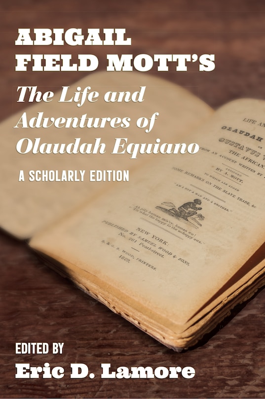 Couverture_Abigail Field Mott’s The Life and Adventures of Olaudah Equiano