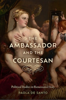 Front cover_The Ambassador and the Courtesan