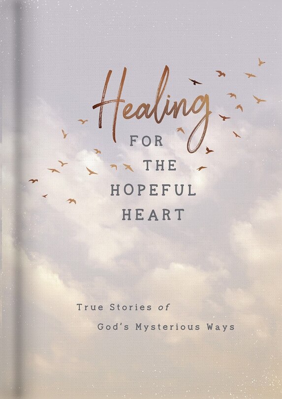 Front cover_Healing for the Hopeful Heart