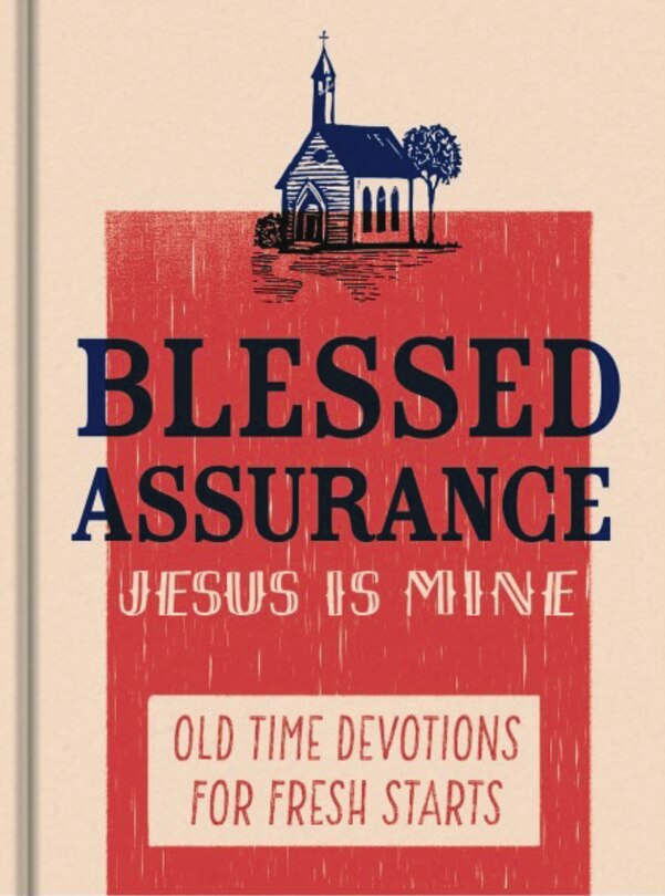 Front cover_Blessed Assurance, Jesus Is Mine