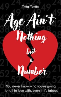 Front cover_Age Ain't Nothing but a Number