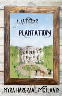 Front cover_Waters Plantation