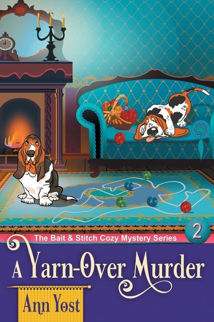 Couverture_A Yarn-Over Murder (The Bait & Stitch Cozy Mystery Series, Book 2)
