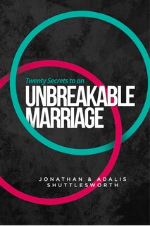 Couverture_Twenty Secrets To An Unbreakable Marriage