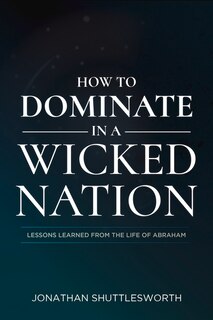 Front cover_How to Dominate in a Wicked Nation