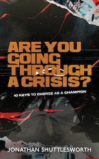 Couverture_Are You Going Through a Crisis?